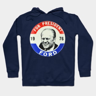 Gerald Ford 1976 Presidential Campaign Button Hoodie